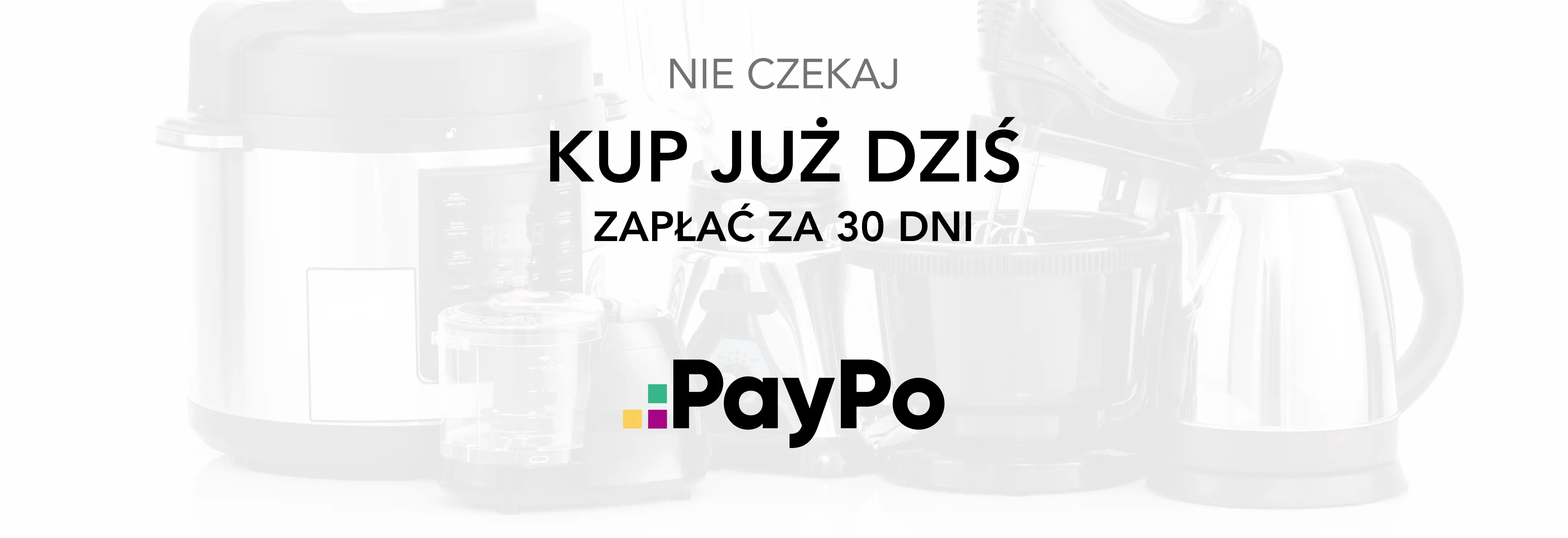PayPo Kup teraz zapłać za 30 dni